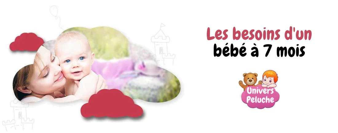 Read more about the article Les besoins d’un bébé à 7 mois